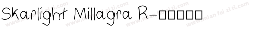 Skarlight Millagra R字体转换